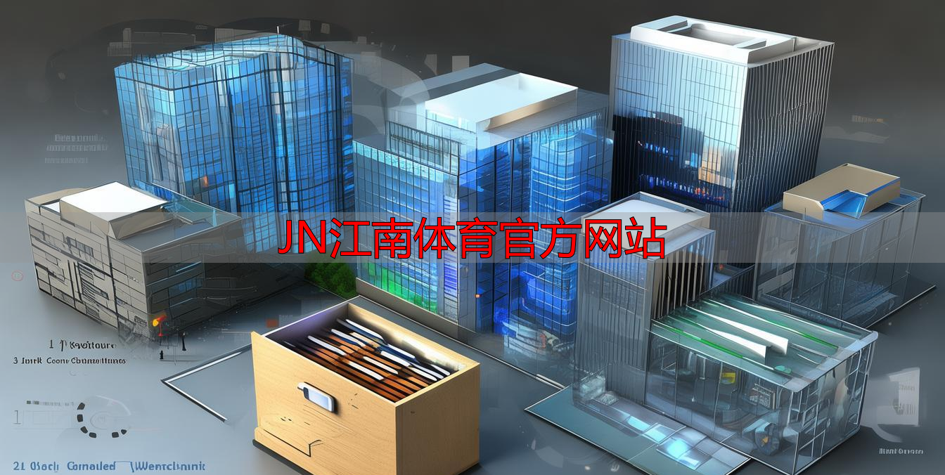 JN江南体育官方网站